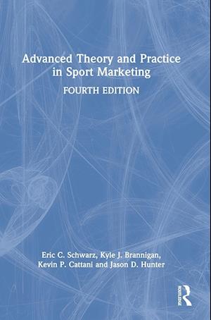 Advanced Theory and Practice in Sport Marketing