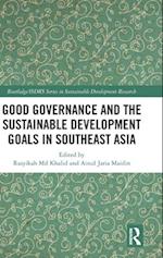 Good Governance and the Sustainable Development Goals in Southeast Asia