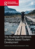 The Routledge Handbook of Nature Based Tourism Development