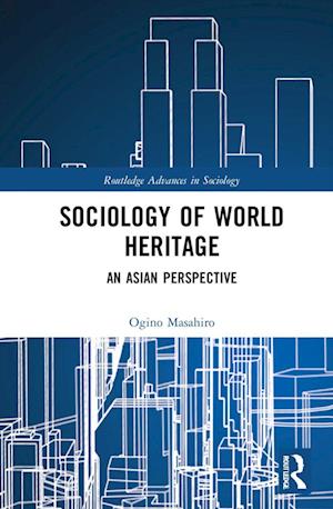 Sociology of World Heritage