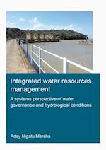 Integrated Water Resources Management: A Systems Perspective of Water Governance and Hydrological Conditions
