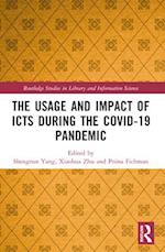 The Usage and Impact of Icts During the Covid-19 Pandemic