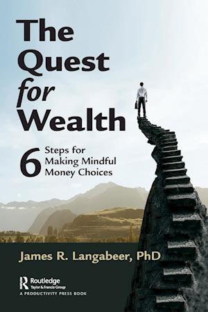 The Quest for Wealth