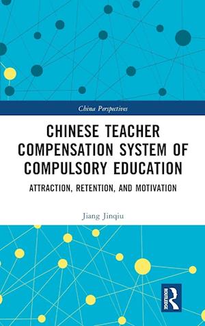 Chinese Teacher Compensation System of Compulsory Education