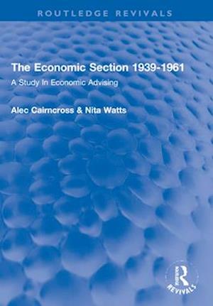 The Economic Section 1939-1961