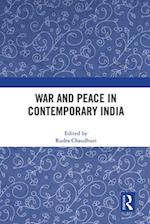 War and Peace in Contemporary India