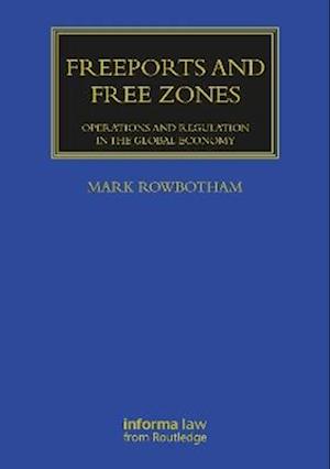 Freeports and Free Zones