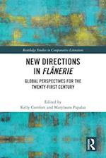 New Directions in Flânerie