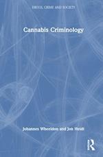 Cannabis Criminology