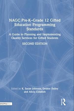 NAGC Pre-K–Grade 12 Gifted Education Programming Standards