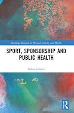 Sport, Sponsorship and Public Health