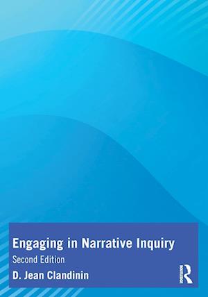 Engaging in Narrative Inquiry