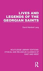 Lives and Legends of the Georgian Saints