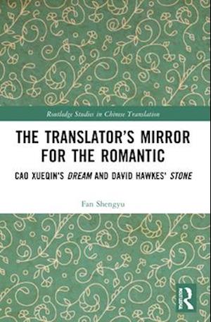 The Translator’s Mirror for the Romantic