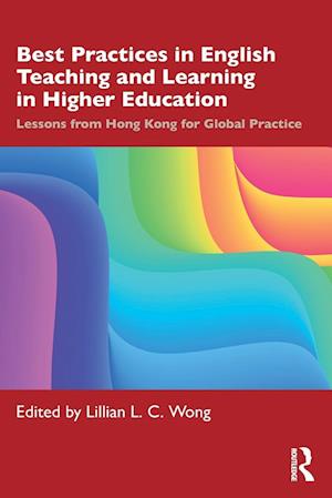 Best Practices in English Teaching and Learning in Higher Education