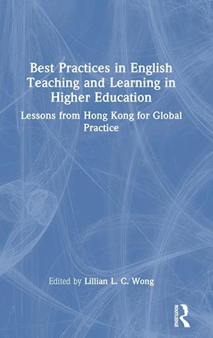 Best Practices in English Teaching and Learning in Higher Education