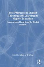Best Practices in English Teaching and Learning in Higher Education