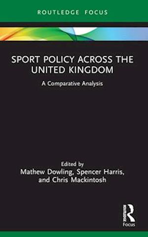 Sport Policy Across the United Kingdom