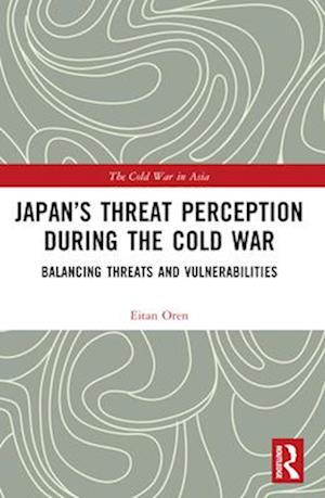 Japan's Threat Perception During the Cold War