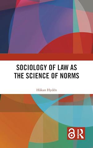 Sociology of Law as the Science of Norms