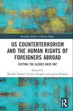 US Counterterrorism and the Human Rights of Foreigners Abroad