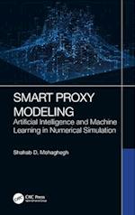 Smart Proxy Modeling