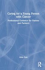 Caring for a Young Person with Cancer