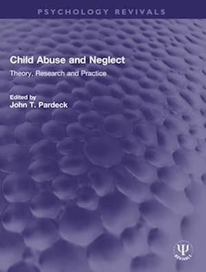 Child Abuse and Neglect