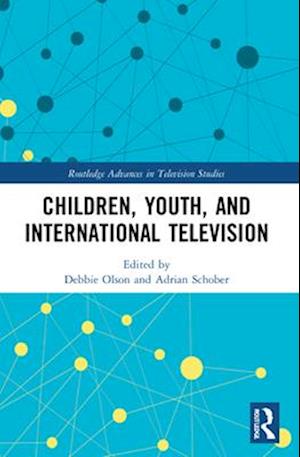 Children, Youth, and International Television