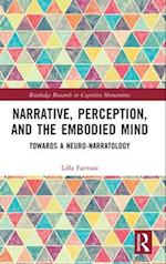 Narrative, Perception, and the Embodied Mind