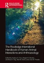 The Routledge International Handbook of Human-Animal Interactions and Anthrozoology