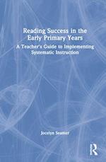 Reading Success in the Early Primary Years