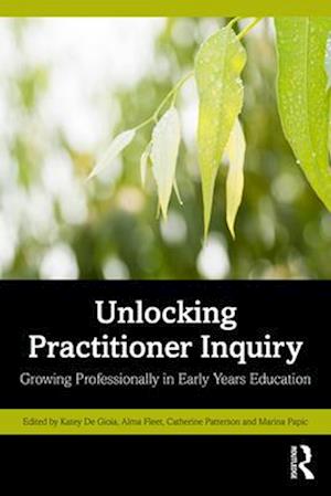 Unlocking Practitioner Inquiry