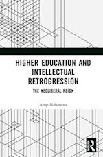 Higher Education and Intellectual Retrogression