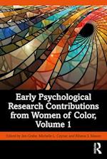 Early Psychological Research Contributions from Women of Color, Volume 1