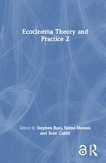 Ecocinema Theory and Practice 2
