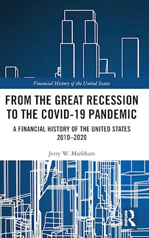 From the Great Recession to the Covid-19 Pandemic