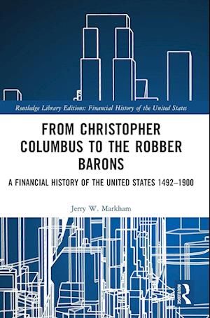 From Christopher Columbus to the Robber Barons