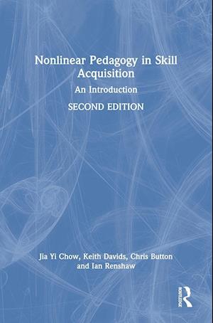 Nonlinear Pedagogy in Skill Acquisition