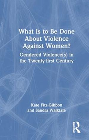 What Is to Be Done About Violence Against Women?