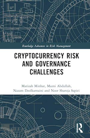 Cryptocurrency Risk and Governance Challenges