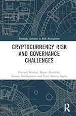 Cryptocurrency Risk and Governance Challenges