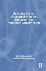 Exploring Iberian Counterpoints in the Eighteenth and Nineteenth-Century Pacific