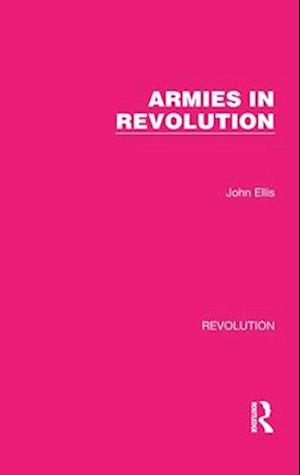 Armies in Revolution