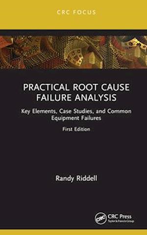 Practical Root Cause Failure Analysis