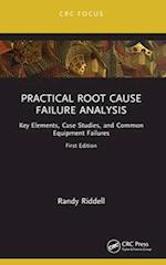 Practical Root Cause Failure Analysis