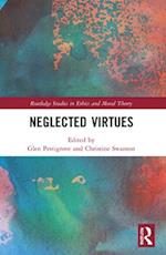 Neglected Virtues