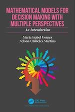 Mathematical Models for Decision Making with Multiple Perspectives