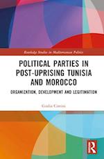 Political Parties in Post-Uprising Tunisia and Morocco