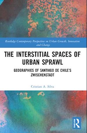 The Interstitial Spaces of Urban Sprawl